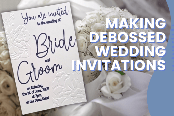 Download Making Debossed Wedding Invitations - Invitation Collection